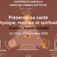 Conférence annuelle Union des Femmes Baptistes